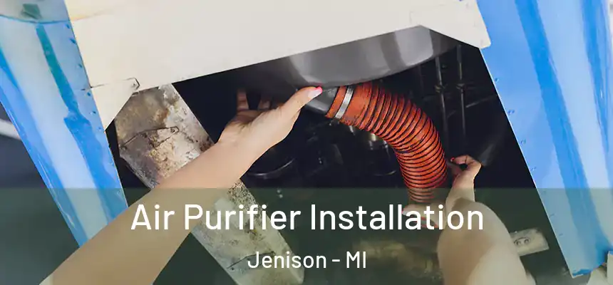 Air Purifier Installation Jenison - MI